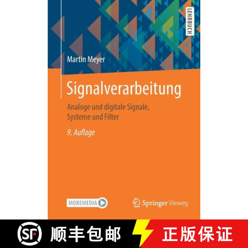 【3-4周达】Signalverarbeitung : Analoge und digitale Signale, Systeme und Filter [9783658328009]