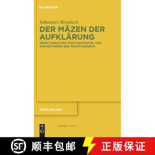 Aufklärung：Ernst Manteuffel Der der Wolffianismus 预订 des Christoph Mäzen das und von 9783110233148 Netzwerk