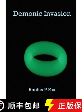 【3-4周达】Demonic Invasion: Discovering the Gateway [9781953844002]
