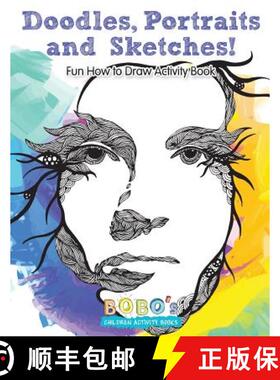 【3-4周达】Doodles, Portraits and Sketches! Fun How to Draw Activity Book [9781683270911]