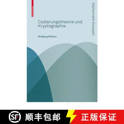 【3-4周达】Codierungstheorie und Kryptographie [9783764386115]