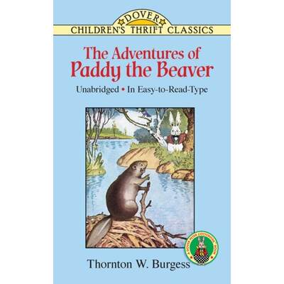 预订 The Adventures of Paddy the Beaver [9780486413051]