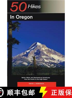 【3-4周达】Explorer's Guide 50 Hikes in Oregon: Walks, Hikes and Backpacking Adventures from the Paci... [9780881506525]
