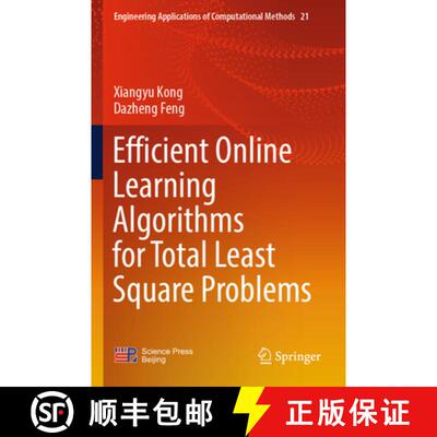 【3-4周达】Efficient Online Learning Algorithms for Total Least Square Problems [9789819717675]