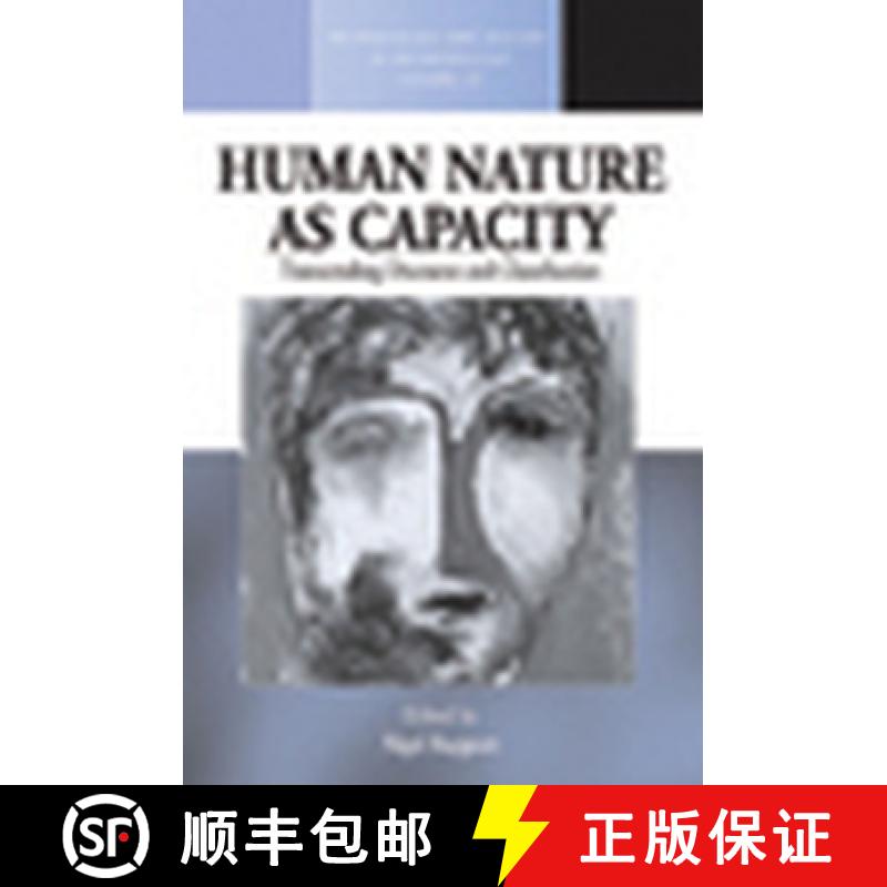 【3-4周达】Human Nature as Capacity: Transcending Discourse and Classification [9781845456375]