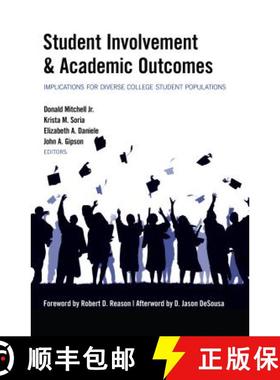 【3-4周达】Student Involvement & Academic Outcomes : Implications for Diverse College Student Populat... [9781433126208]