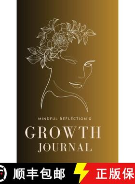 【3-4周达】Mindful Reflection and Growth Journal [9798330557028]