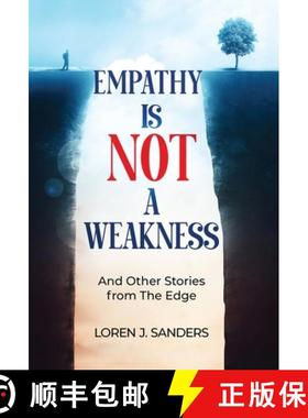 【3-4周达】Empathy Is Not A Weakness: And Other Stories from The Edge [9781955985925]