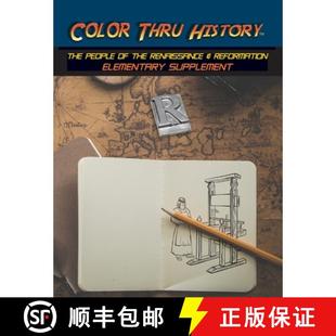 Reformation 4周达 History Thru People Elementary Renaissance Color the 9781947482272 Supplement The