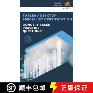 【3-4周达】Concept Based Practice Questions for Tableau Desktop Specialist Certification Latest Editi... [9798215591048]