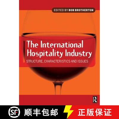 【3-4周达】精装 The International Hospitality Industry: Structure, Characteristics and Issues [9781138135253]