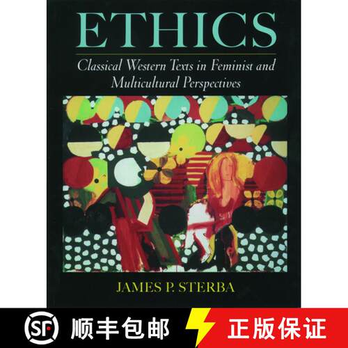 【3-4周达】Ethics: Classical Western Texts in Feminist and Multicultural Perspectives [9780195127263]