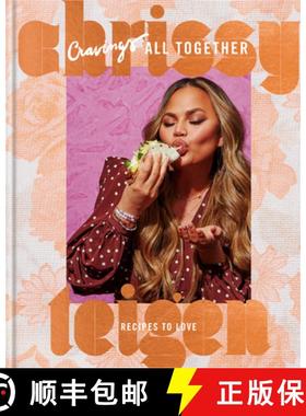 【3-4周达】Cravings: All Together: Recipes to Love: A Cookbook [9780593135426]