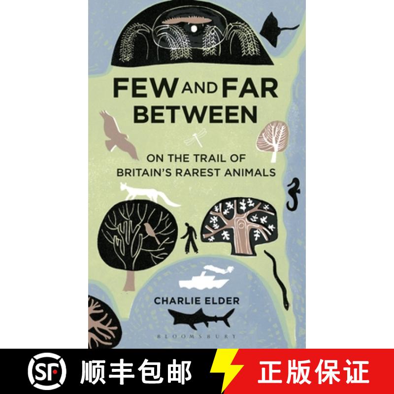 预订 Few And Far Between: On The Trail of Britain's Rarest Animals [9781472905192]