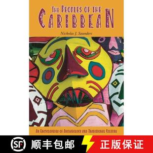 Peoples Caribbean The Traditional 9781576077016 and 4周达 Encyclopedia the Culture Archaeology