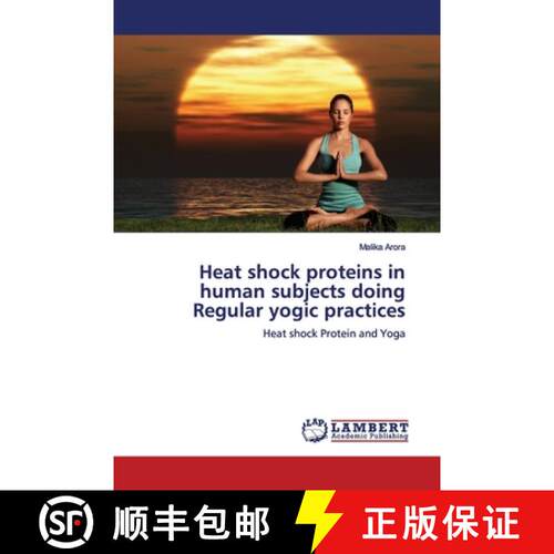 预订 Heat shock proteins in human subjects doing Regular yogic practices [9786139451784]