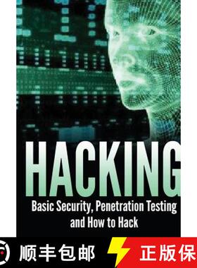 【3-4周达】Hacking: Basic Security, Penetration Testing and How to Hack [9781329463158]
