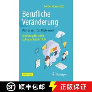 Mehr Auch Darf Berufliche Zufriedenheit Für Das ... Sein? Veränderung Anleitung 4周达 9783658302740 Beste