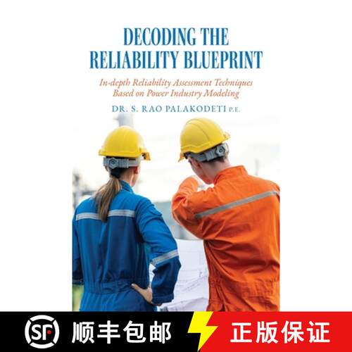 【3-4周达】Decoding The Reliability Blueprint: In-depth Reliability Assessment Techniques Based on Po... [9798822980693]
