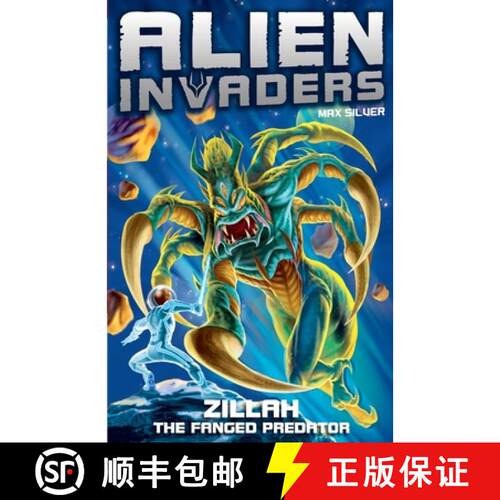 【3-4周达】Alien Invaders 3: Zillah - The Fanged Predator [9781782957638]