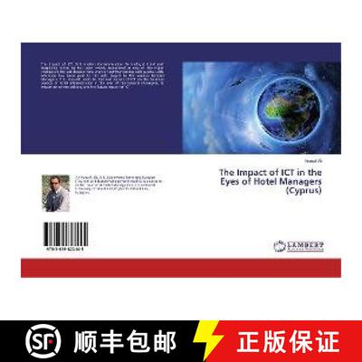 预订 The Impact of ICT in the Eyes of Hotel Managers (Cyprus) [9783659822445]