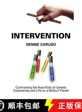 【3-4周达】Intervention: Confronting the Real Risks of Genetic Engineering and Life on a Biotech Planet [9780615135533]