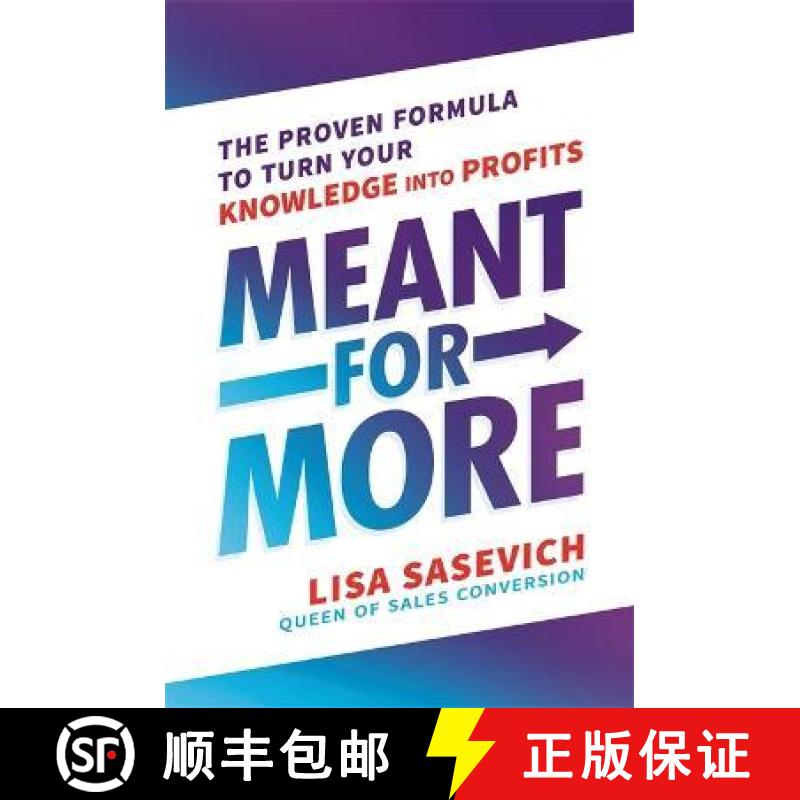 【2-3周达】Meant for More: The Proven Formula to Turn Your Knowledge into Profits [9781788170826]