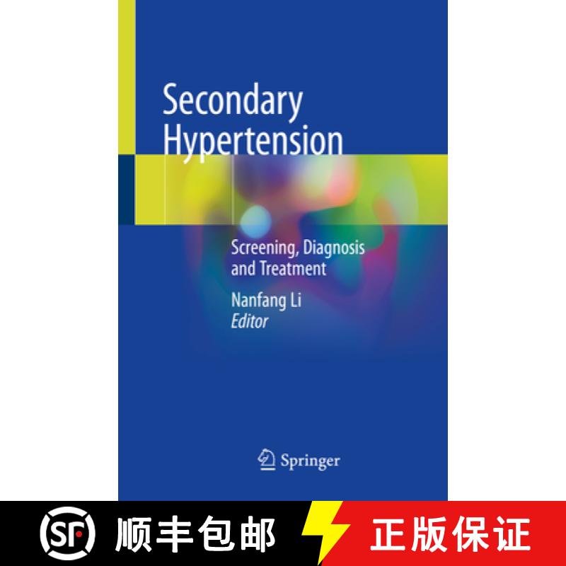 【3-4周达】Secondary Hypertension: Screening, Diagnosis and Treatment [9789811505935]