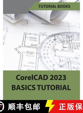 【3-4周达】CorelCAD 2023 Basics Tutorial (Colored) [9788195661596]