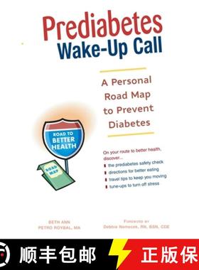 【3-4周达】Prediabetes Wake-Up Call: A Personal Road Map to Prevent Diabetes [9781569755129]