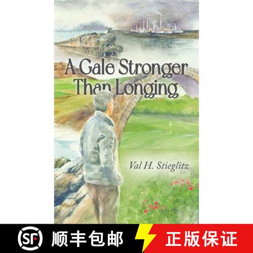 【3-4周达】A Gale Stronger Than Longing: Or How to Play Golf in the Land of Memory [9798822917675]