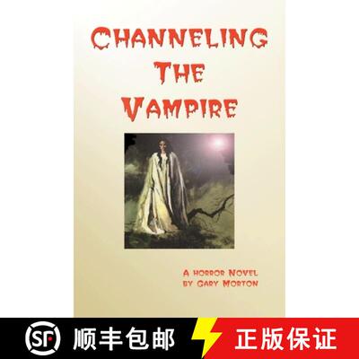 【3-4周达】Channeling the Vampire [9780557046225]