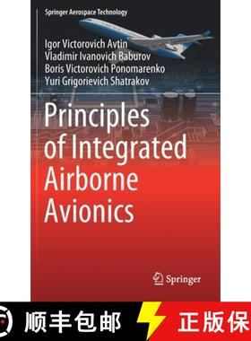 【3-4周达】Principles of Integrated Airborne Avionics [9789811608964]