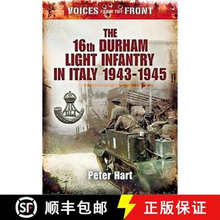 Italy 4周达 the from 16th 1943 Infantry Voices Light Durham 9781848844018 1945 Front