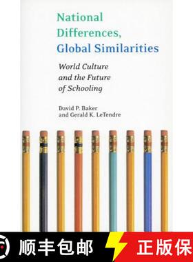 【3-4周达】National Differences, Global Similarities: World Culture and the Future of Schooling [9780804750202]