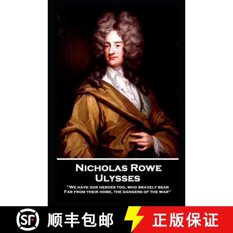 【3-4周达】Nicholas Rowe - Ulysses [9781787805446]