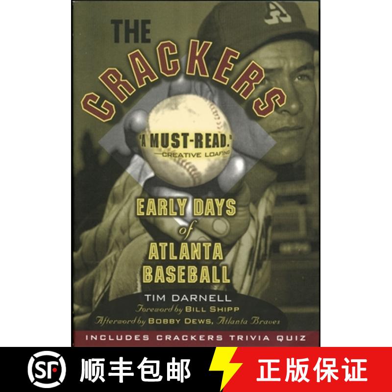 【3-4周达】The Crackers: Early Days of Atlanta Baseball [9781588181015]
