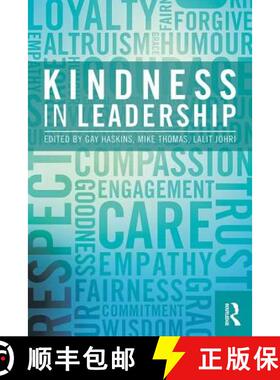 预订 KINDNESS IN LEADERSHIP, HASKINS ET [9781138207349]