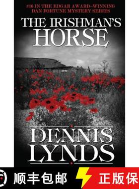 预订 The Irishman's Horse: #16 in the Edgar Award-winning Dan Fortune mystery series [9781941517314]