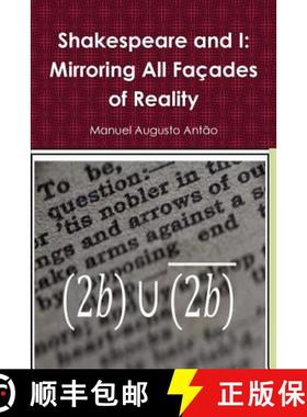 【3-4周达】Shakespeare and I - Mirroring All Façades of Reality [9781365369926]