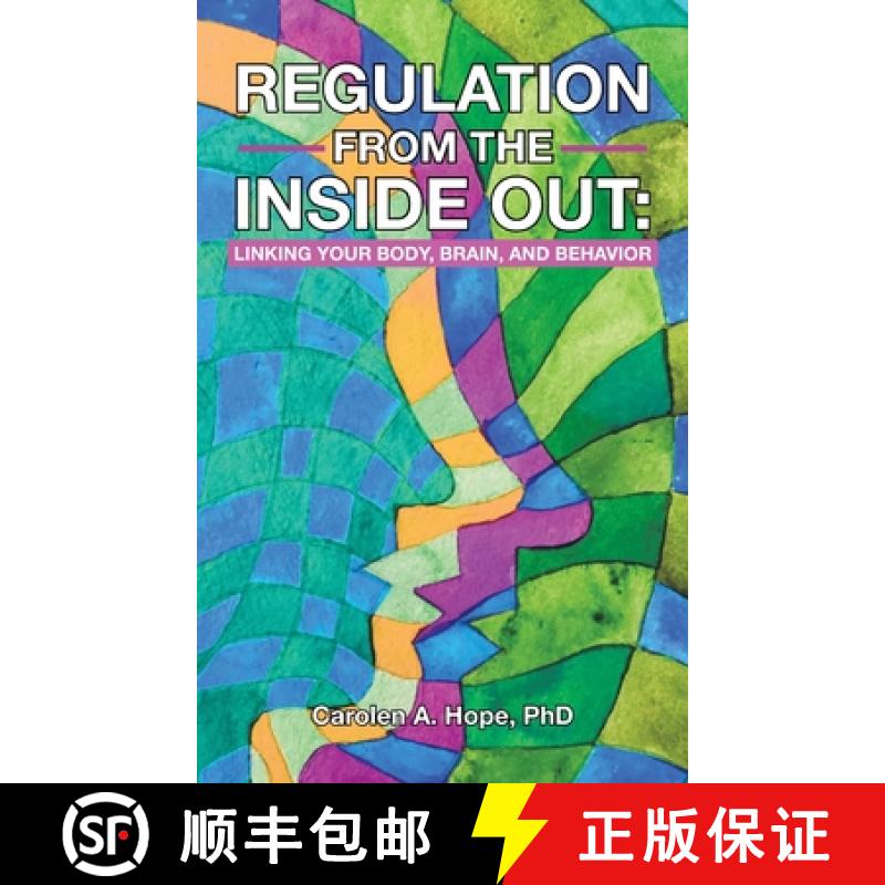 【3-4周达】Regulation from the Inside Out: Linking Your Body, Brain, and Behavior [9798765242612]