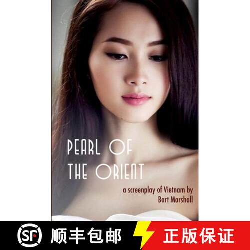 【3-4周达】Pearl of the Orient: A Screenplay of Vietnam [9798868984501]
