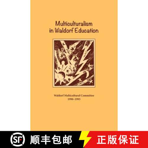 【3-4周达】Multiculturalism in Waldorf Education [9781936367856]