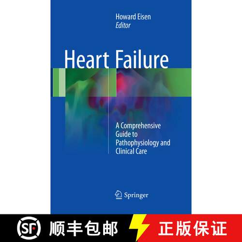 【3-4周达】Heart Failure: A Comprehensive Guide to Pathophysiology and Clinical Care (Softcover repri... [9781447173755]