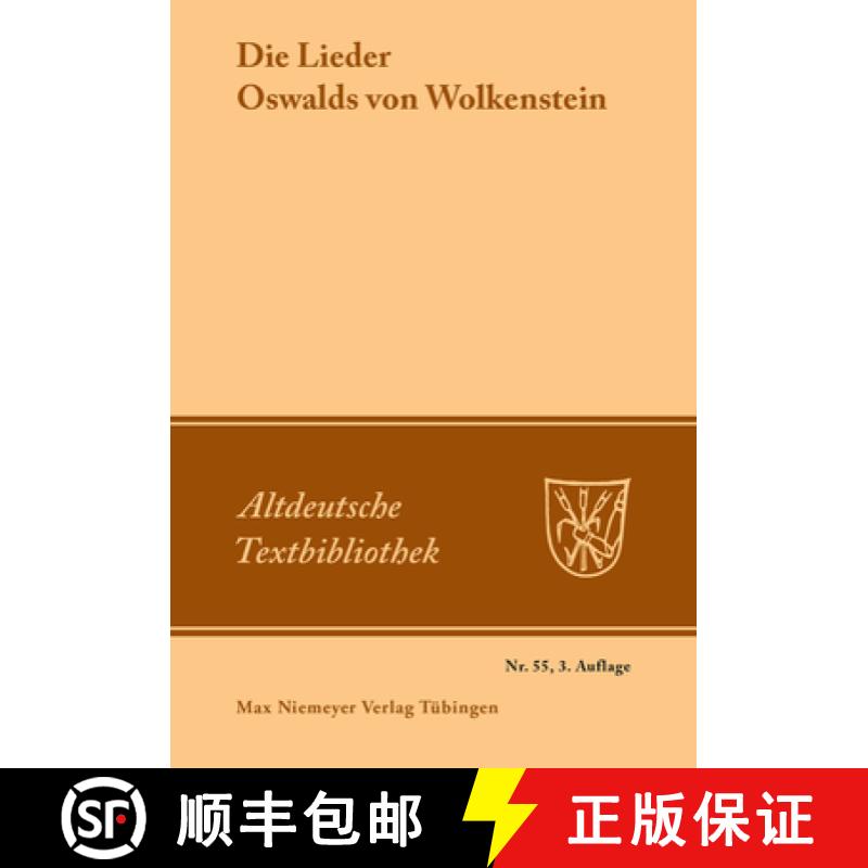 【3-4周达】Die Lieder Oswalds Von Wolkenstein [9783484201552]