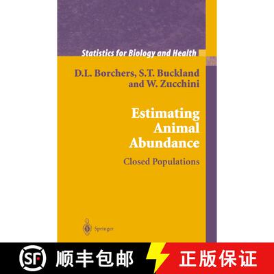 【3-4周达】Estimating Animal Abundance : Closed Populations [9781849968850]