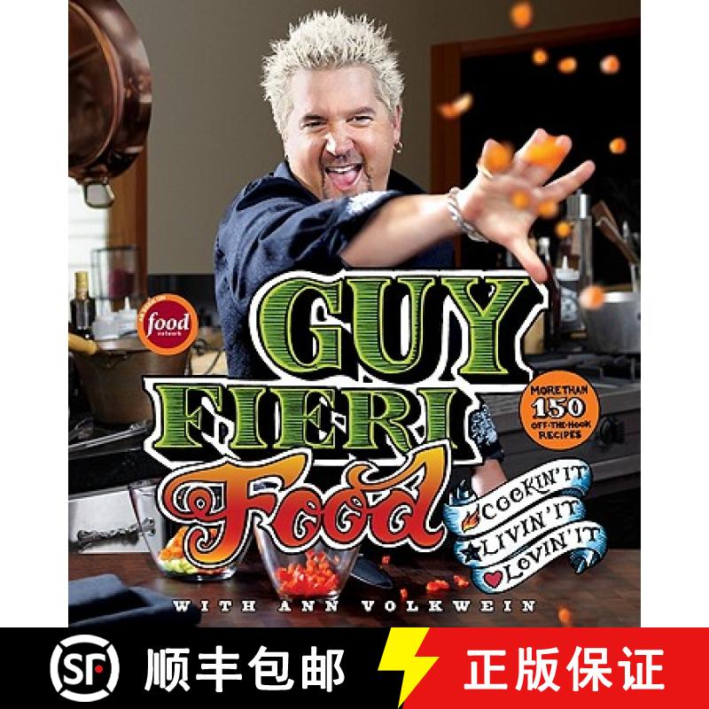 【3-4周达】Guy Fieri Food: Cookin' It, Livin' It, Lovin' It [9780061894558]