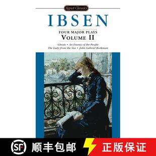【3-4周达】Ibsen: 4 Major Plays, Vol. 2: Ghosts/An Enemy of the People/The Lady from the Sea/John Gab... [9780451528032]