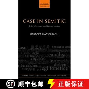 Roles 9780199671809 4周达 Reconstruction and Relations Semitic Case