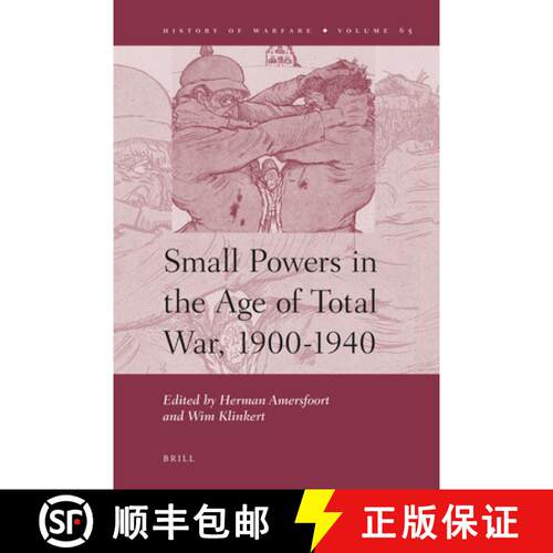 预订 精装 Small Powers in the Age of Total War, 1900-1940 [9789004203211]